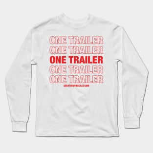 One Trailer Rule Long Sleeve T-Shirt